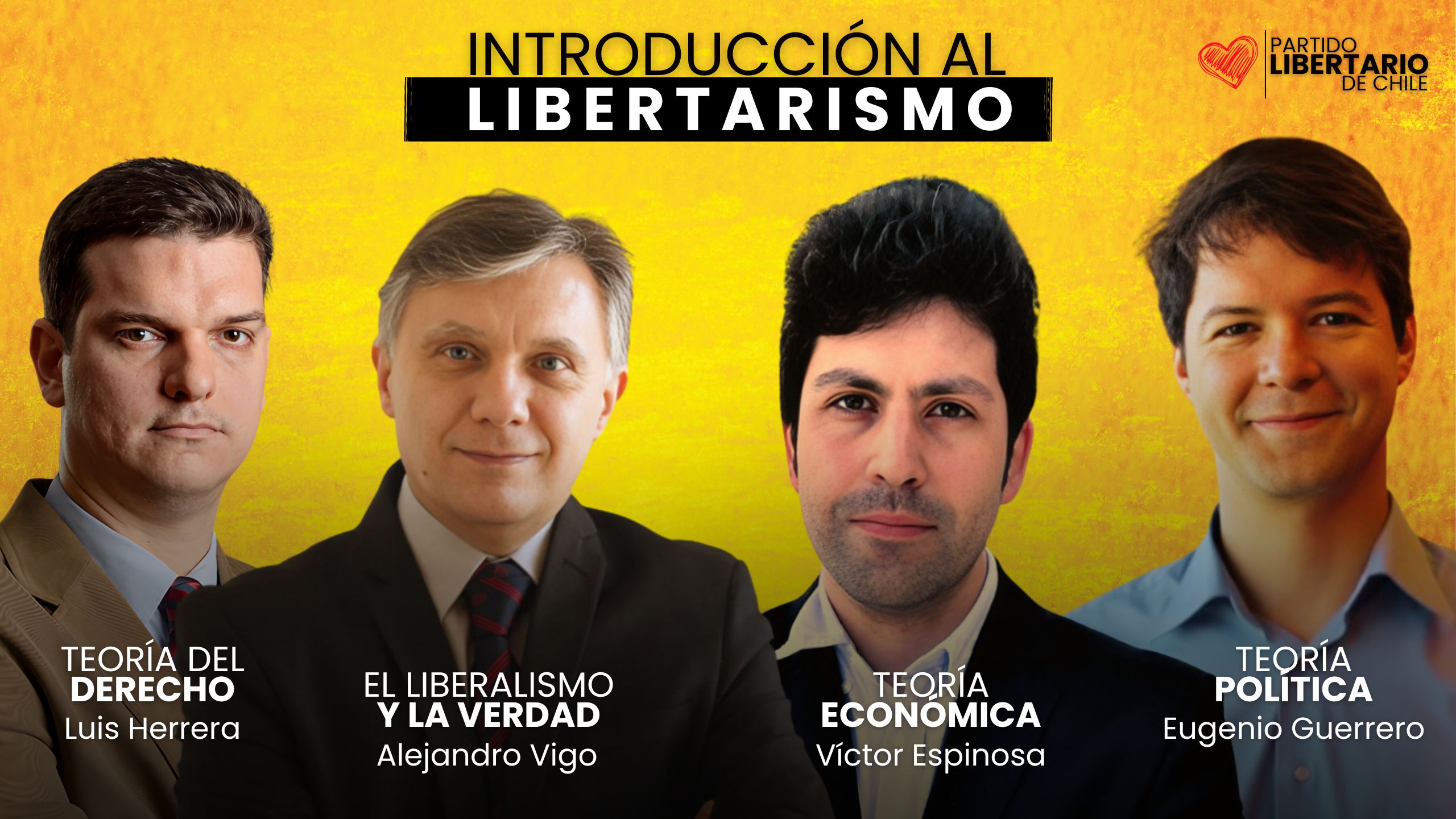 Introducción al Libertarismo: Un Curso Transformador del Partido Libertario de Chile